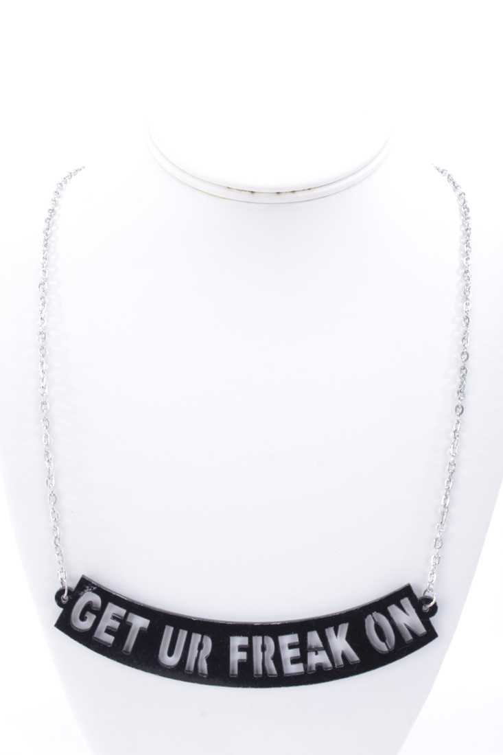 Black GET UR FREAK ON Pendent Necklace